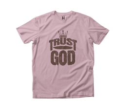 Trust God